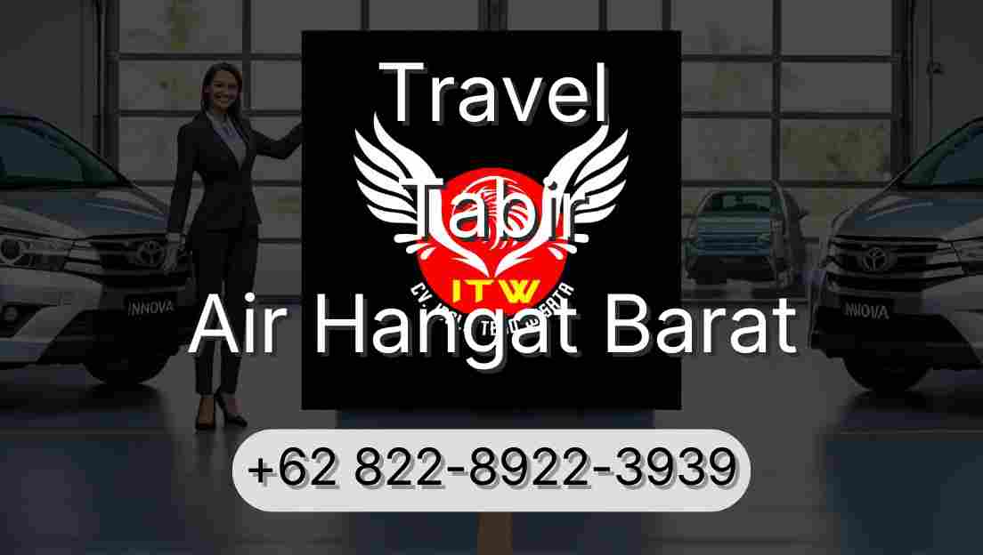 Travel Tabir Air Hangat Barat