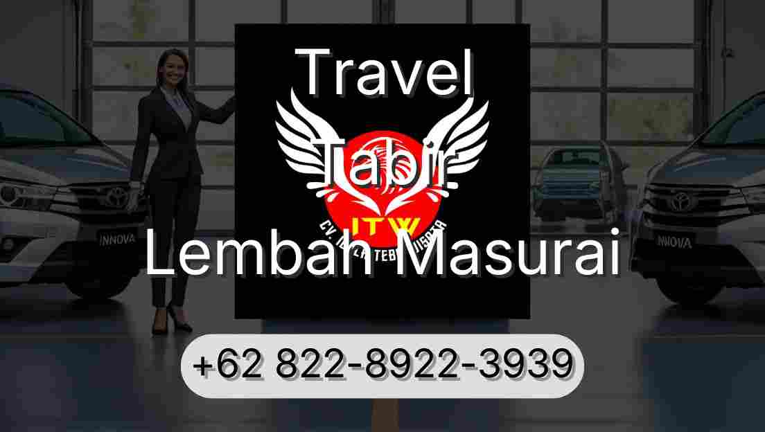 Travel Tabir Lembah Masurai