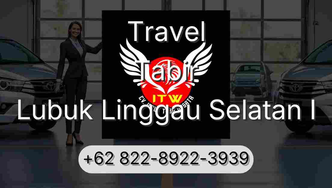 Travel Tabir Lubuk Linggau Selatan I