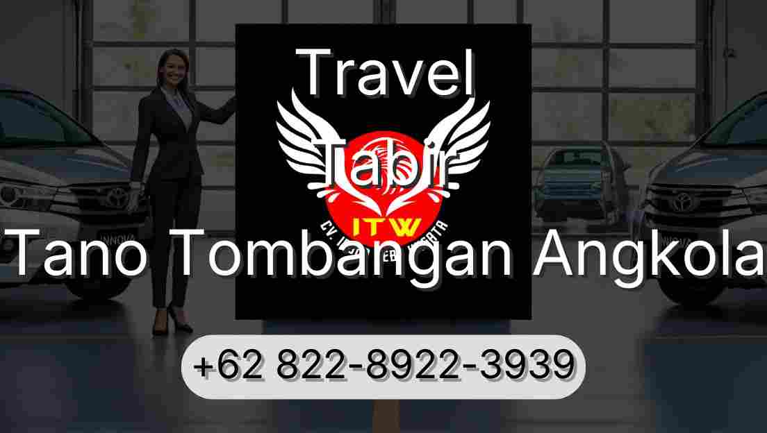 Travel Tabir Tano Tombangan Angkola