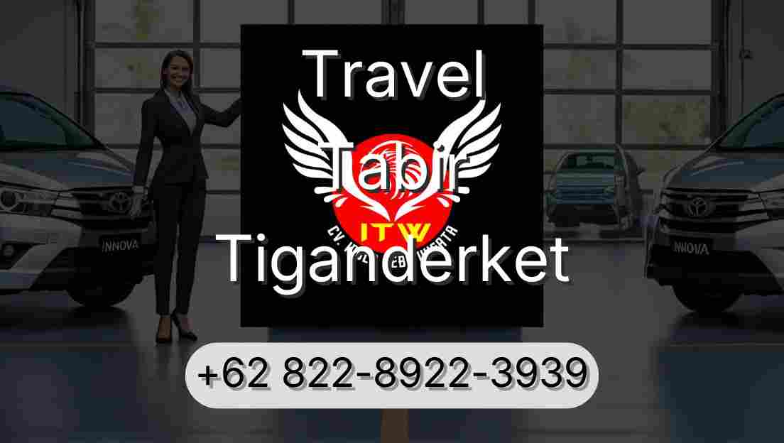 Travel Tabir Tiganderket