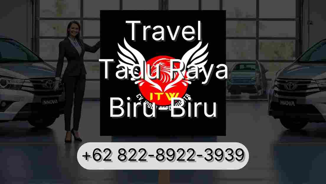 Travel Tadu Raya Biru-Biru