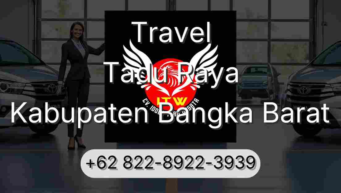 Travel Tadu Raya Kabupaten Bangka Barat