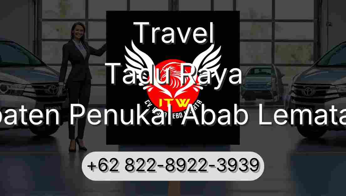 Travel Tadu Raya Kabupaten Penukal Abab Lematang Ilir