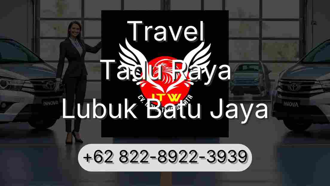 Travel Tadu Raya Lubuk Batu Jaya