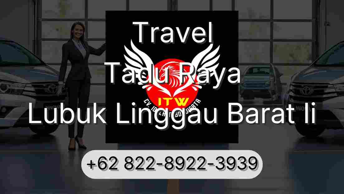 Travel Tadu Raya Lubuk Linggau Barat Ii