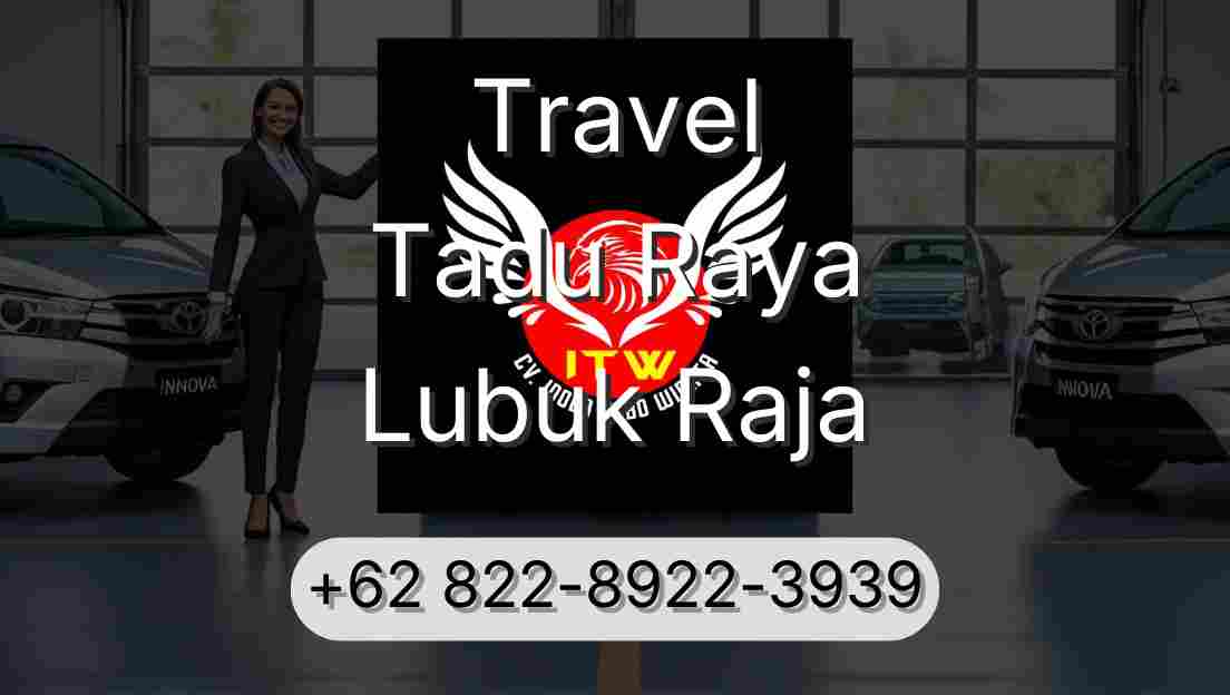 Travel Tadu Raya Lubuk Raja