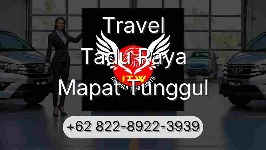 Travel Tadu Raya Mapat Tunggul