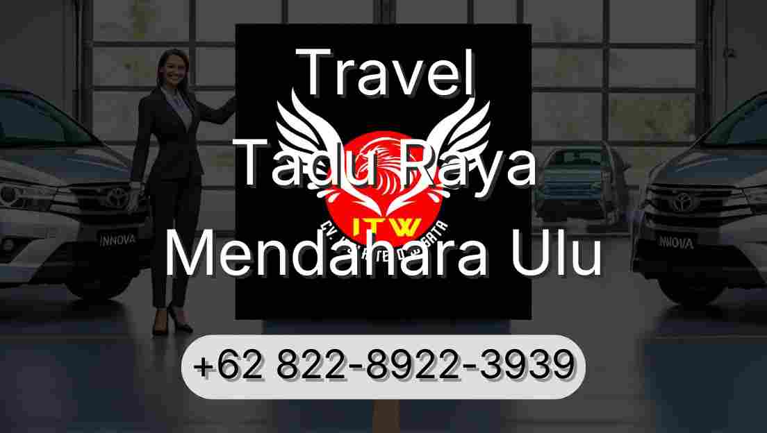 Travel Tadu Raya Mendahara Ulu