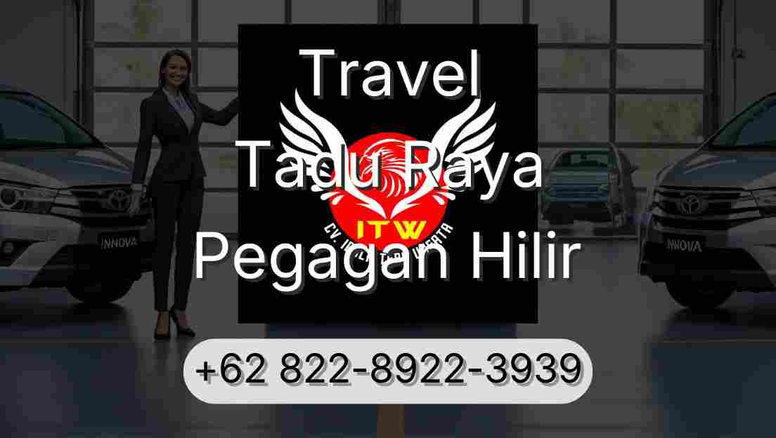 Travel Tadu Raya Pegagan Hilir