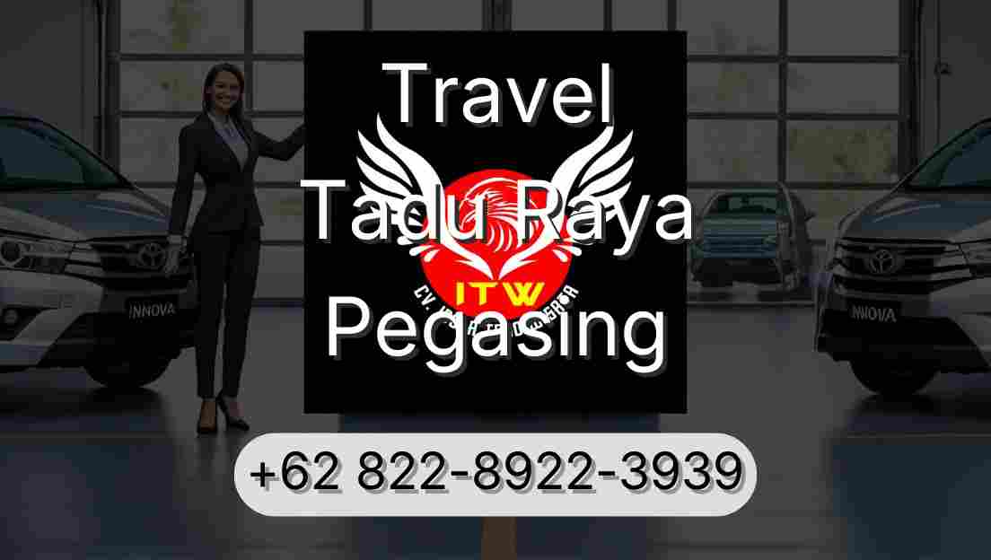 Travel Tadu Raya Pegasing