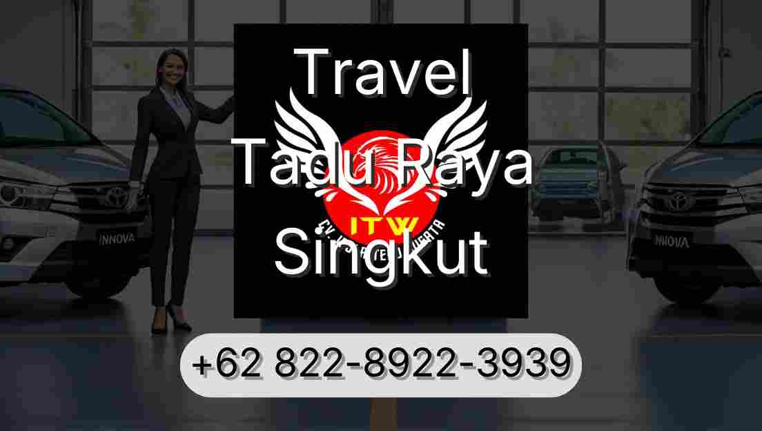Travel Tadu Raya Singkut