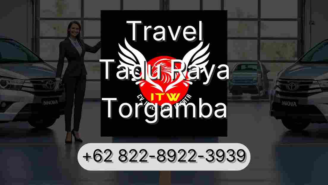 Travel Tadu Raya Torgamba