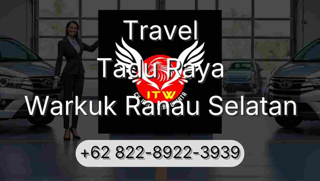 Travel Tadu Raya Warkuk Ranau Selatan
