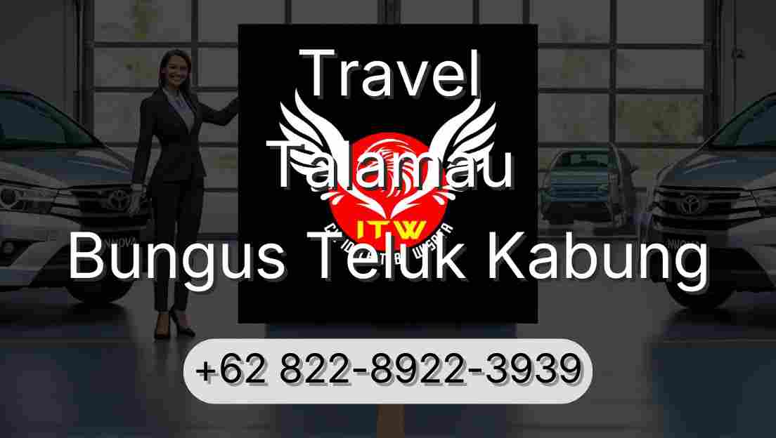 Travel Talamau Bungus Teluk Kabung