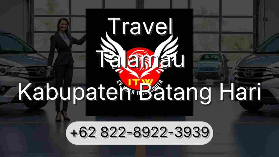Travel Talamau Kabupaten Batang Hari
