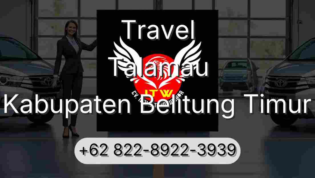 Travel Talamau Kabupaten Belitung Timur