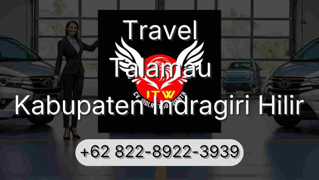 Travel Talamau Kabupaten Indragiri Hilir