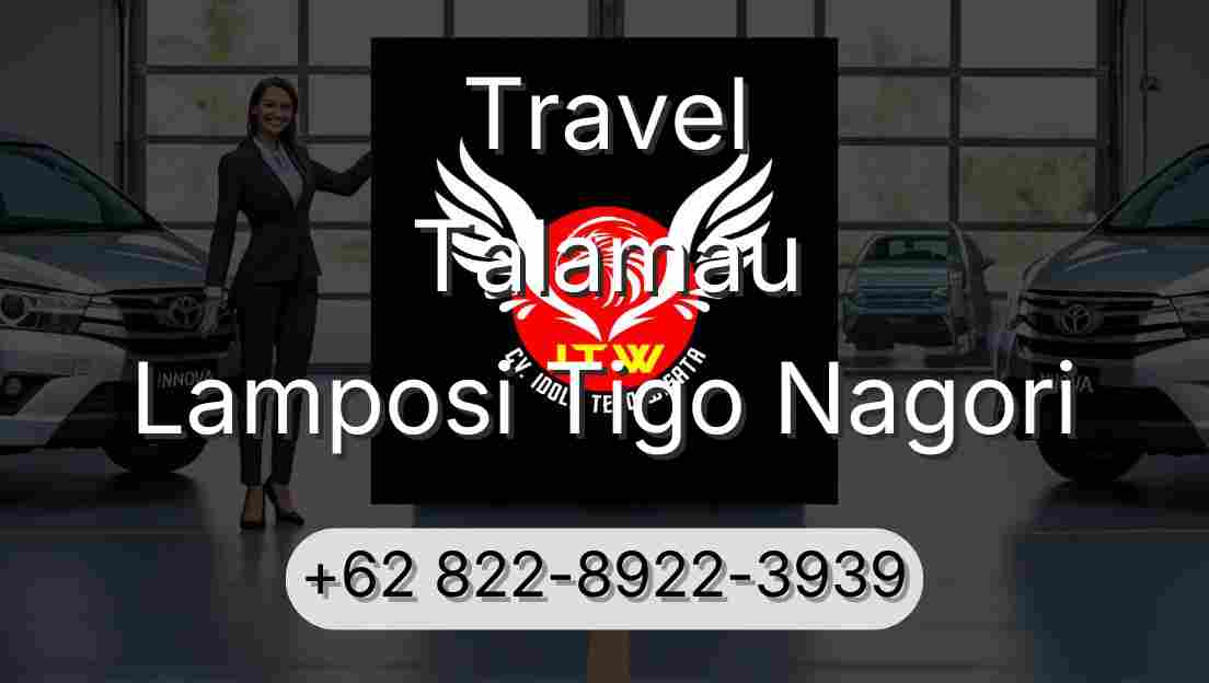 Travel Talamau Lamposi Tigo Nagori