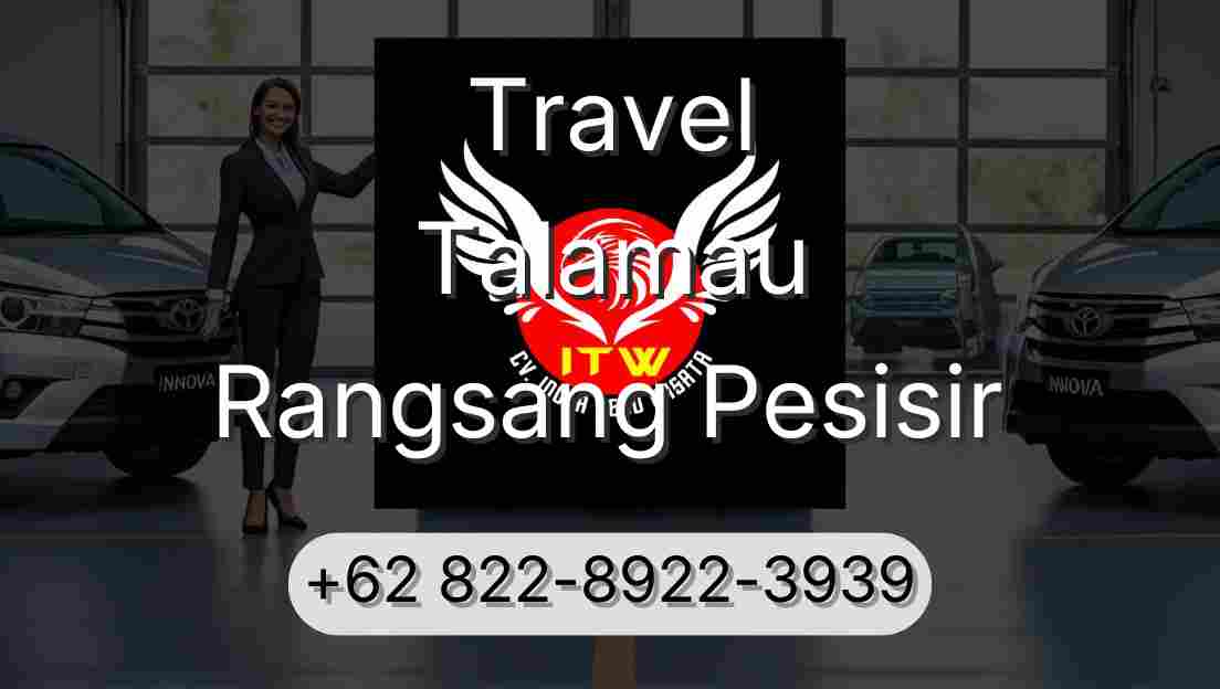 Travel Talamau Rangsang Pesisir