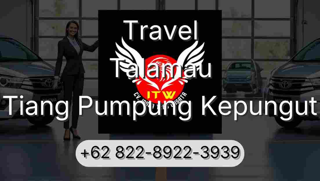 Travel Talamau Tiang Pumpung Kepungut