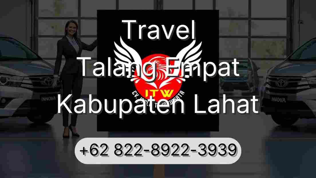 Travel Talang Empat Kabupaten Lahat