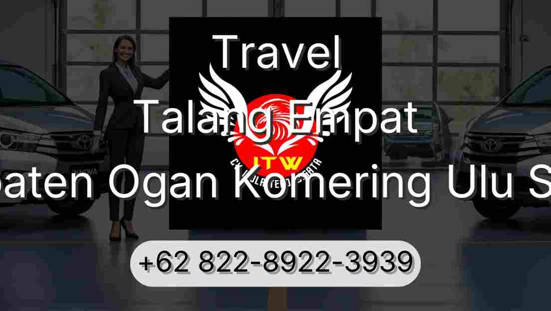 Travel Talang Empat Kabupaten Ogan Komering Ulu Selatan