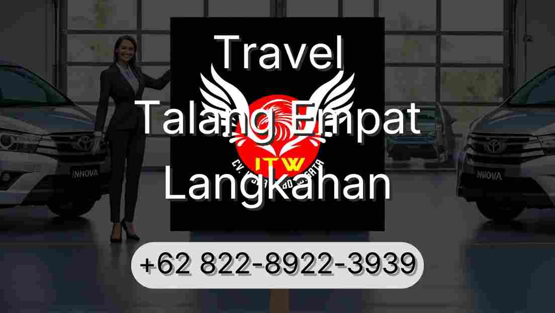 Travel Talang Empat Langkahan