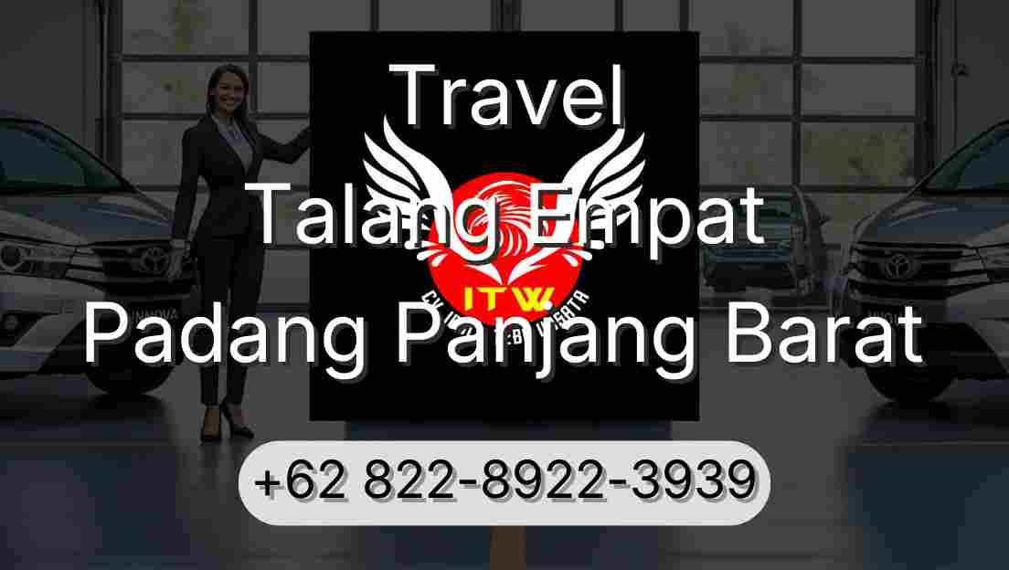 Travel Talang Empat Padang Panjang Barat