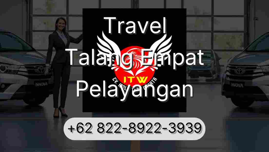 Travel Talang Empat Pelayangan