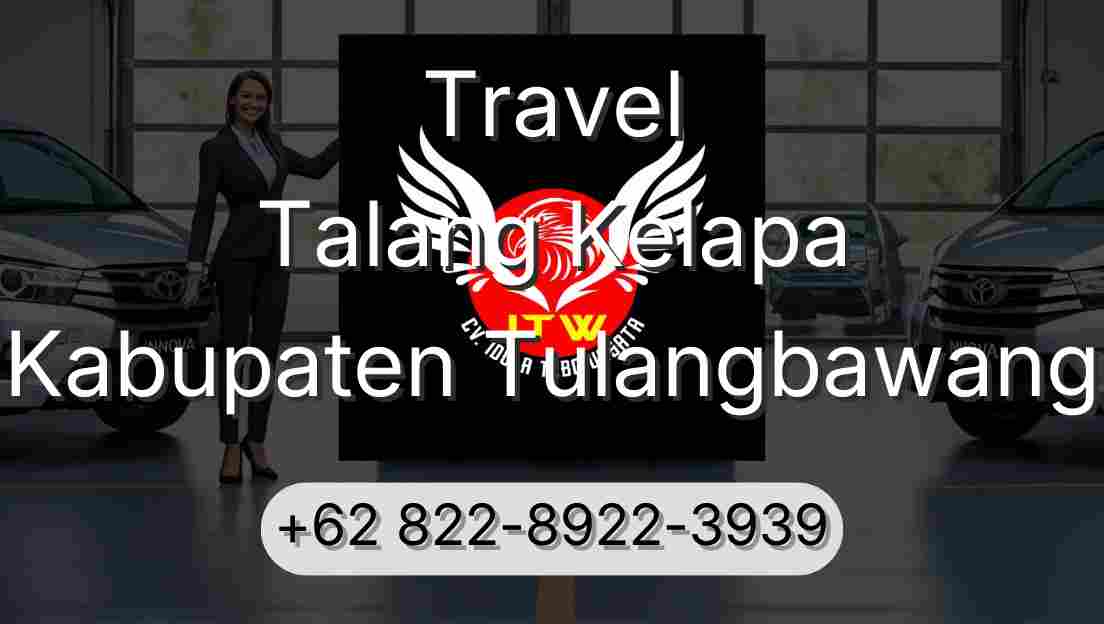 Travel Talang Kelapa Kabupaten Tulangbawang