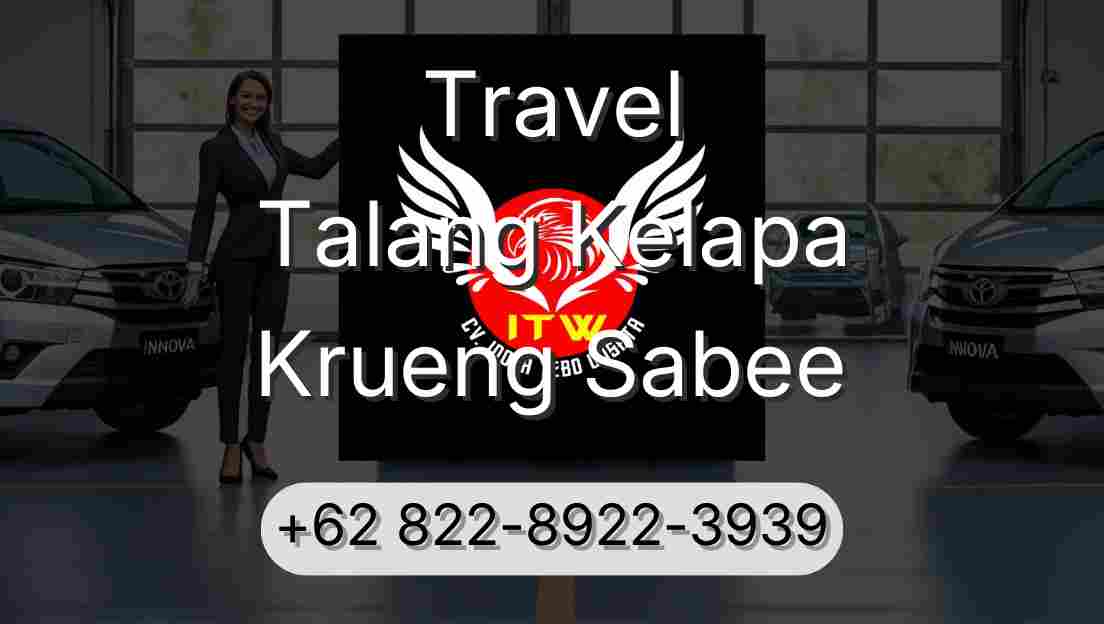 Travel Talang Kelapa Krueng Sabee