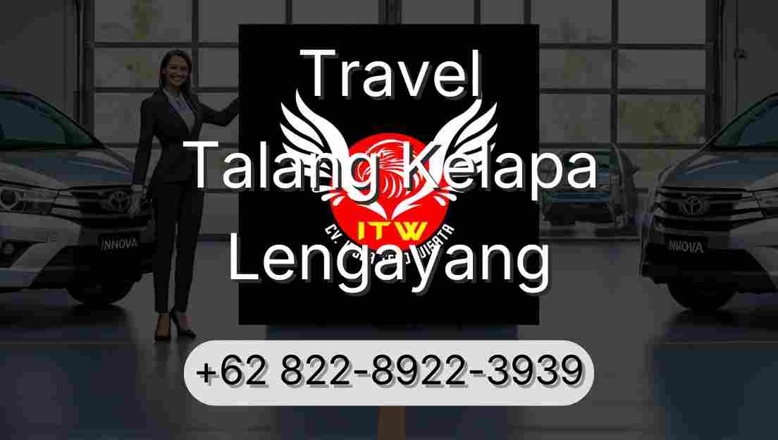 Travel Talang Kelapa Lengayang