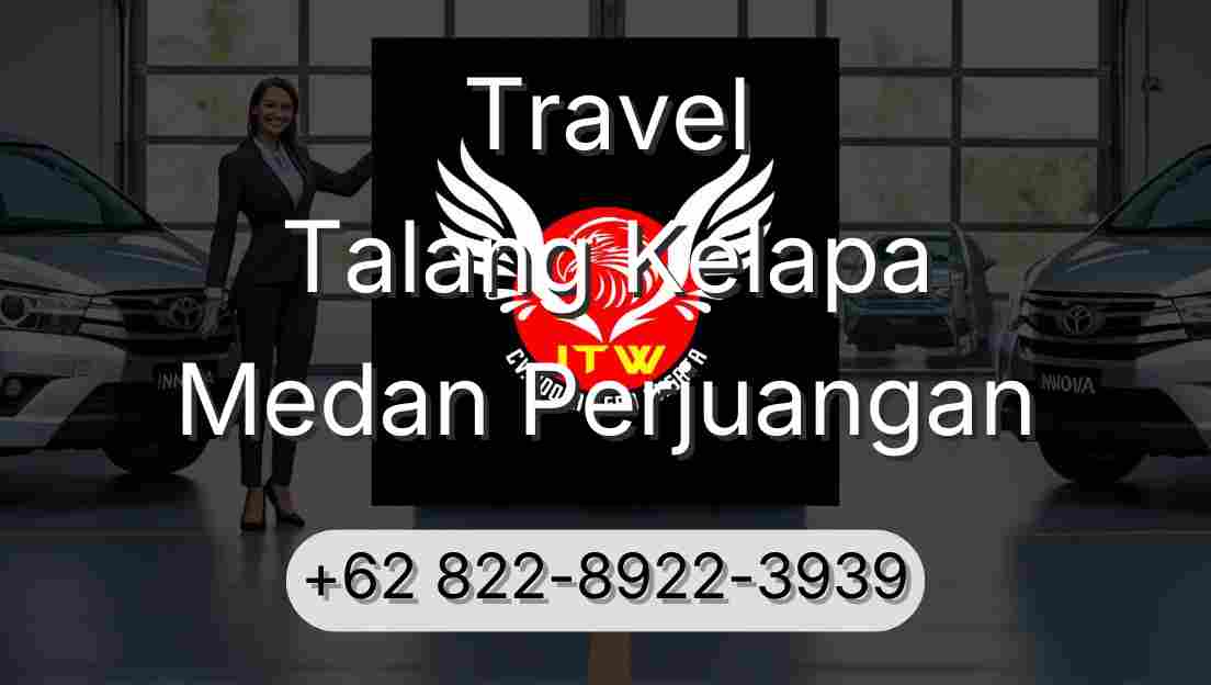 Travel Talang Kelapa Medan Perjuangan