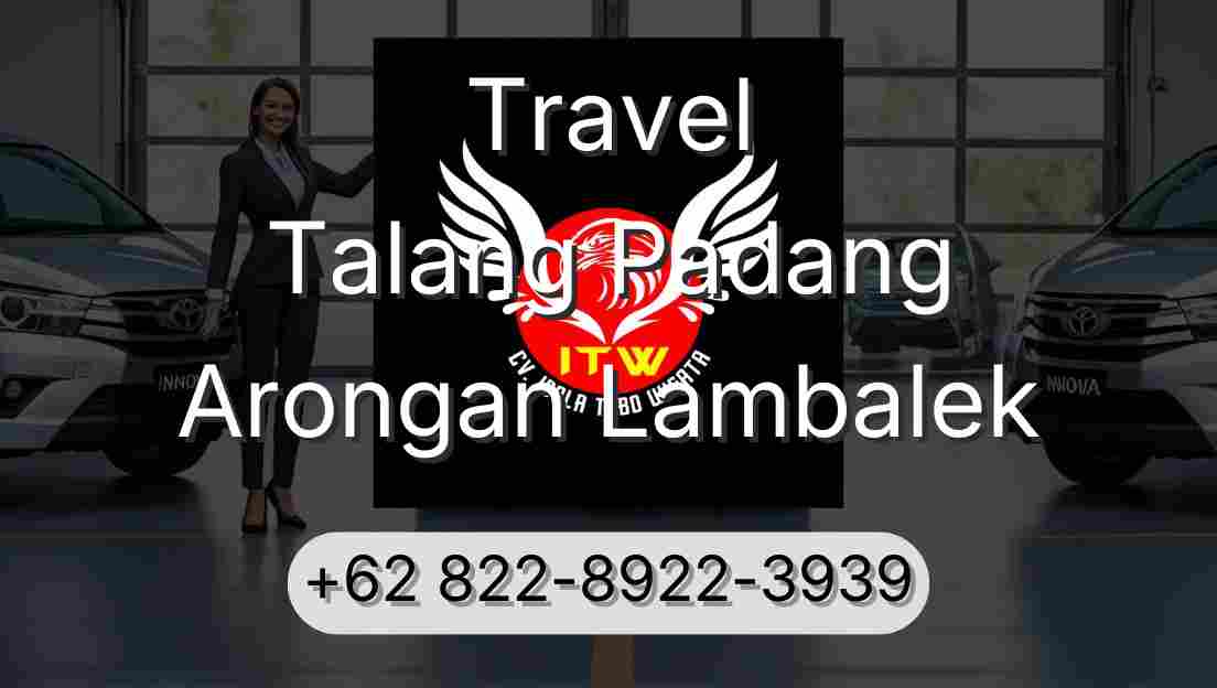 Travel Talang Padang Arongan Lambalek