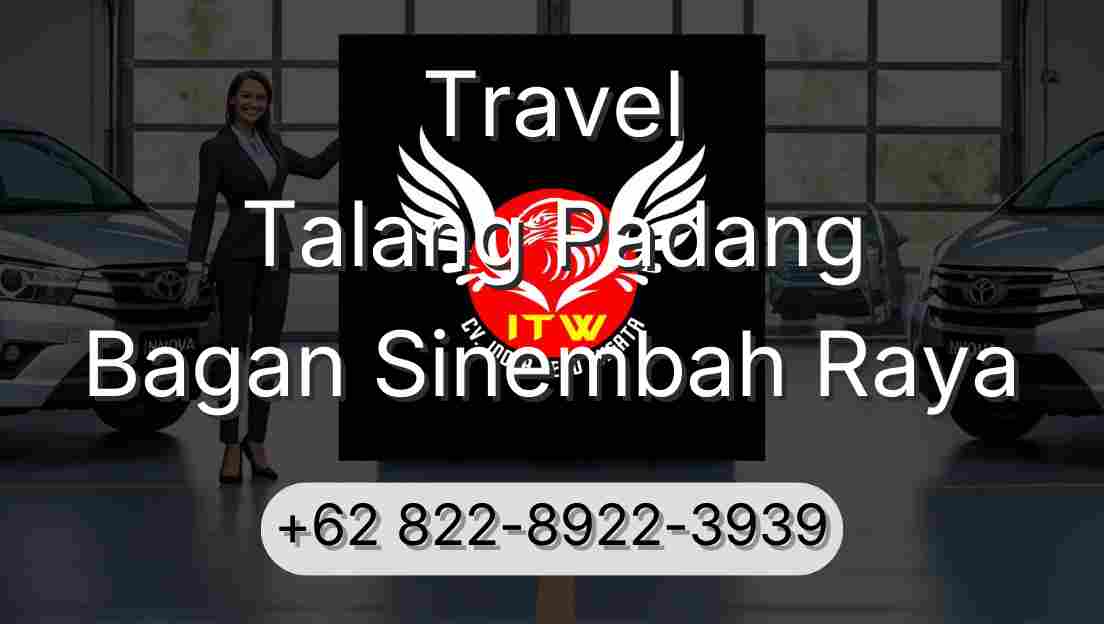 Travel Talang Padang Bagan Sinembah Raya