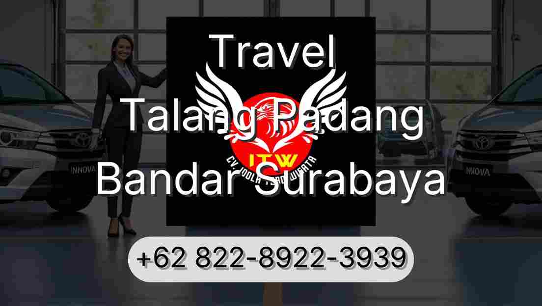 Travel Talang Padang Bandar Surabaya