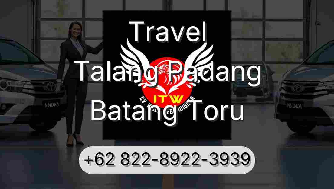 Travel Talang Padang Batang Toru