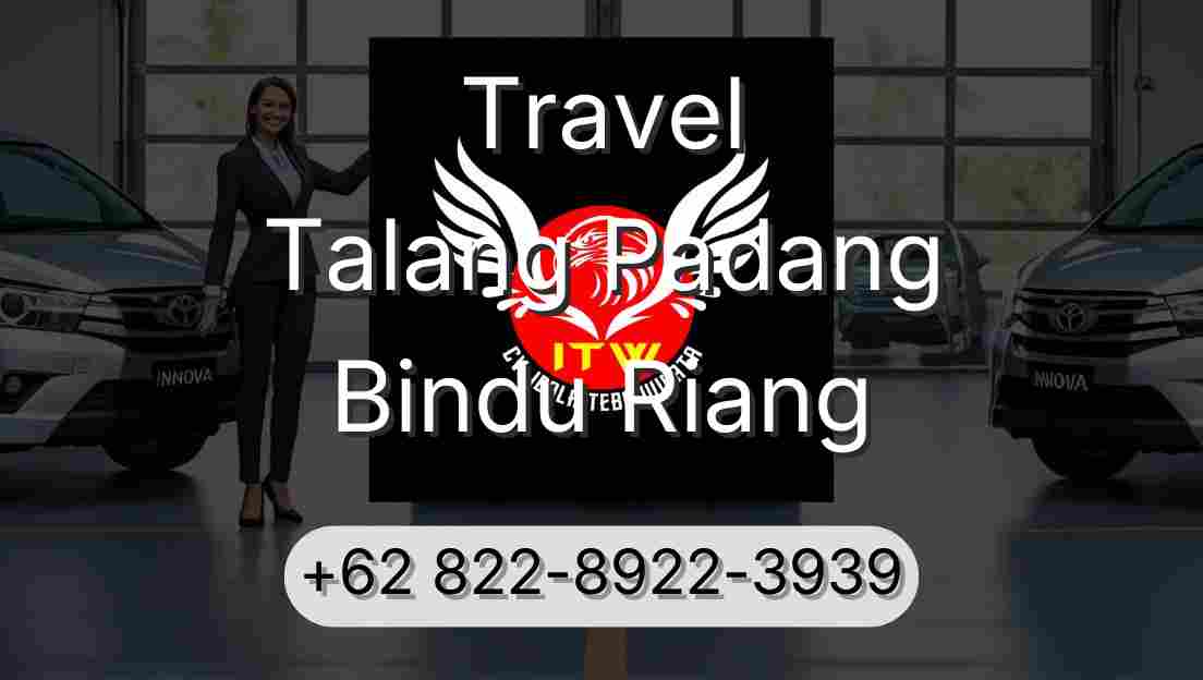 Travel Talang Padang Bindu Riang