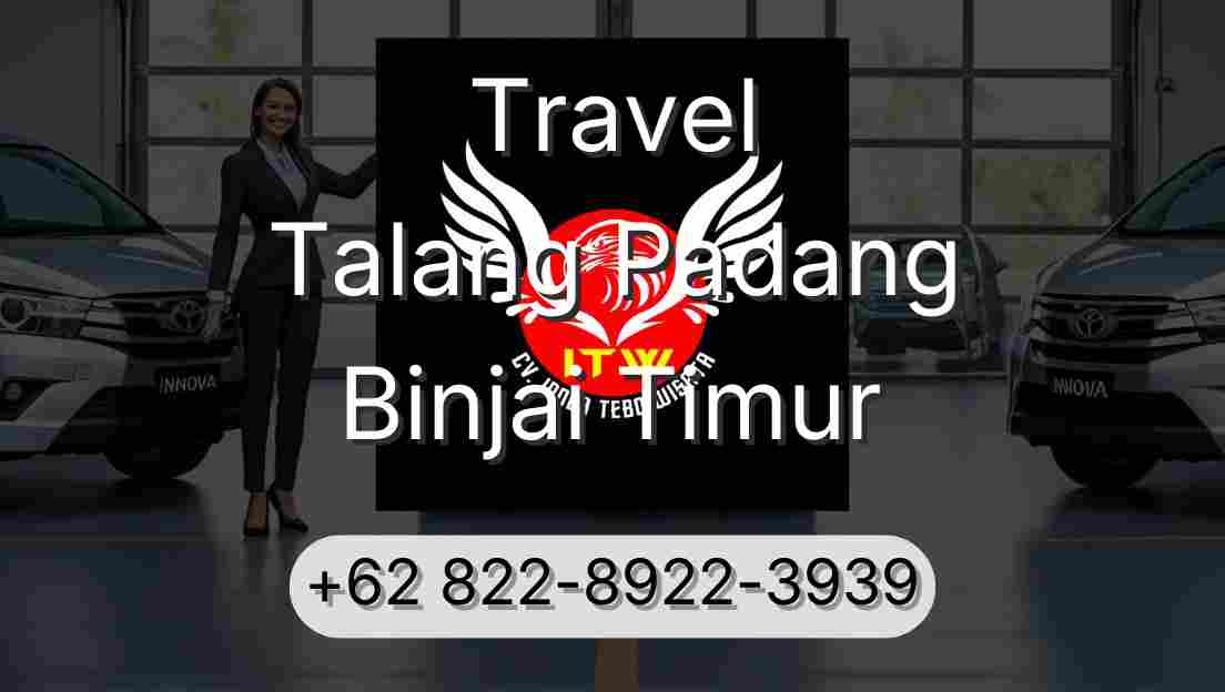 Travel Talang Padang Binjai Timur