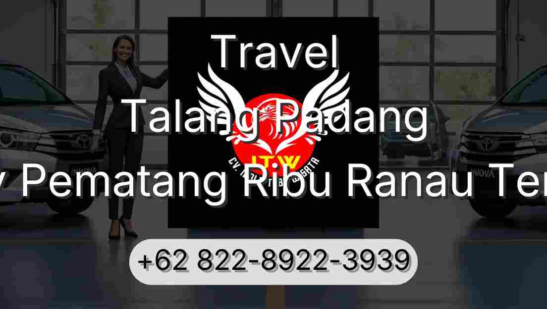 Travel Talang Padang Buay Pematang Ribu Ranau Tengah