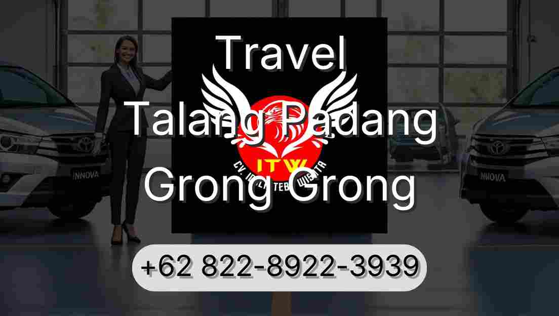 Travel Talang Padang Grong Grong