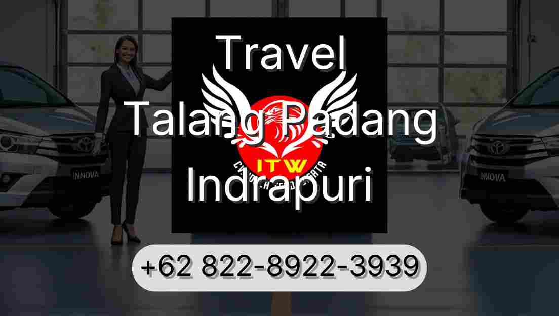 Travel Talang Padang Indrapuri
