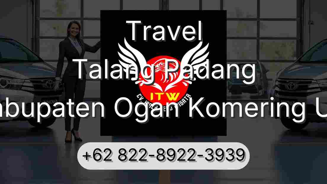 Travel Talang Padang Kabupaten Ogan Komering Ulu