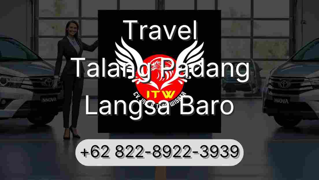 Travel Talang Padang Langsa Baro
