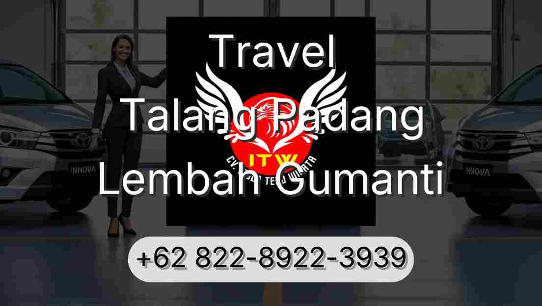 Travel Talang Padang Lembah Gumanti