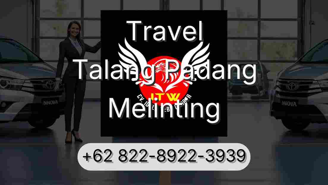 Travel Talang Padang Melinting