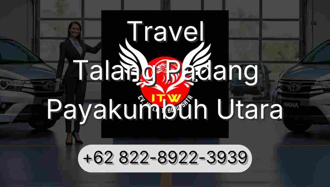 Travel Talang Padang Payakumbuh Utara