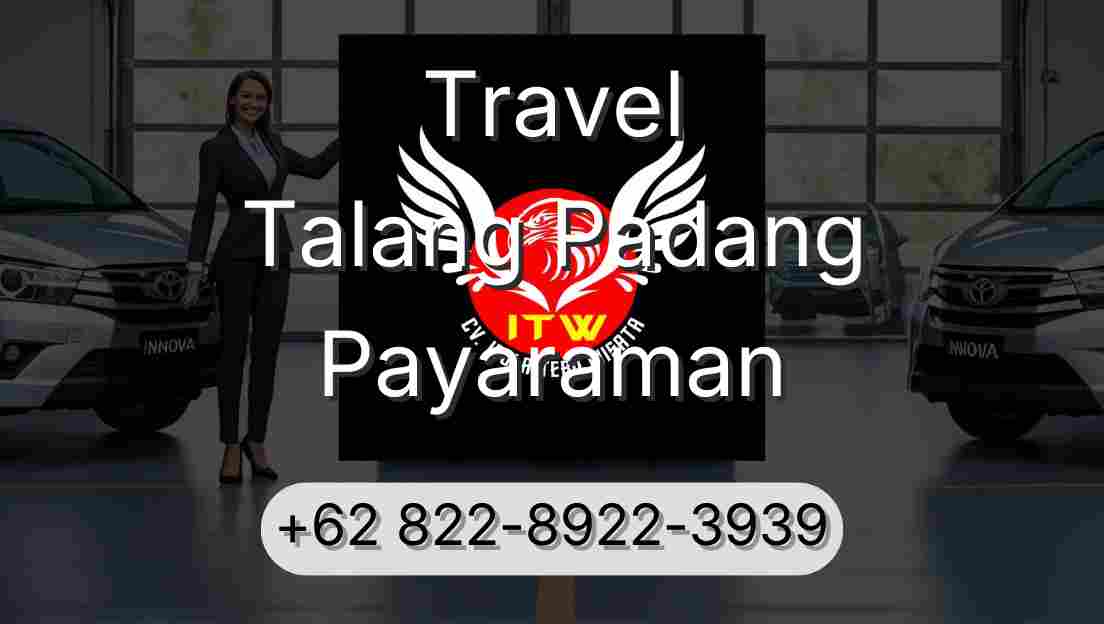 Travel Talang Padang Payaraman