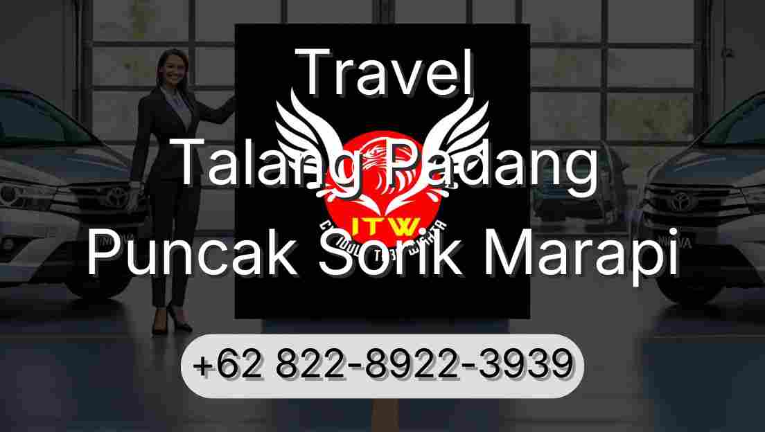 Travel Talang Padang Puncak Sorik Marapi